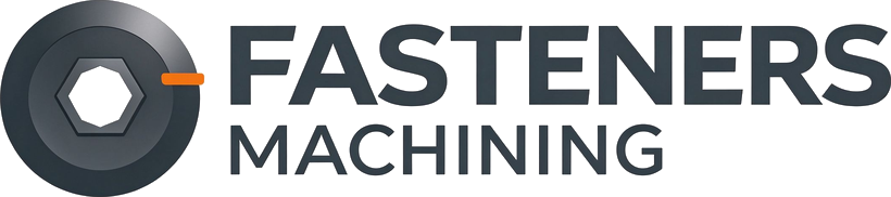 FastenersMachining